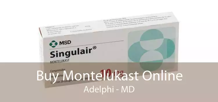 Buy Montelukast Online Adelphi - MD