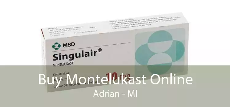 Buy Montelukast Online Adrian - MI