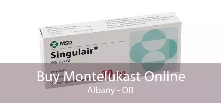 Buy Montelukast Online Albany - OR