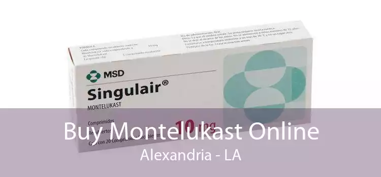 Buy Montelukast Online Alexandria - LA