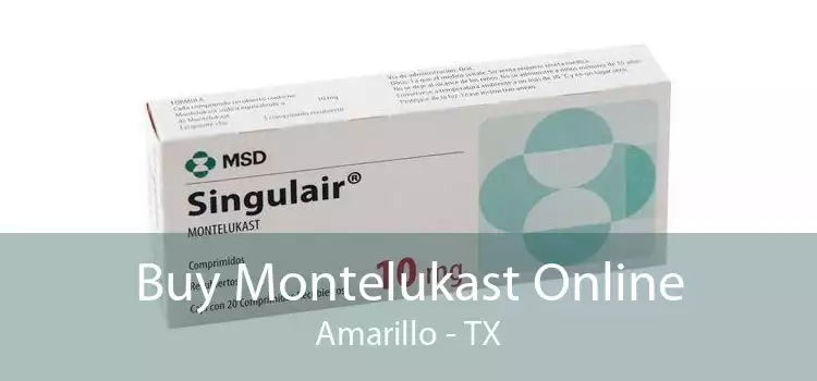 Buy Montelukast Online Amarillo - TX