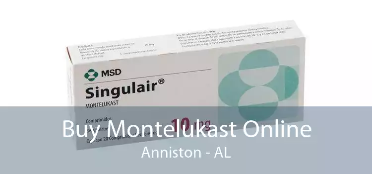 Buy Montelukast Online Anniston - AL