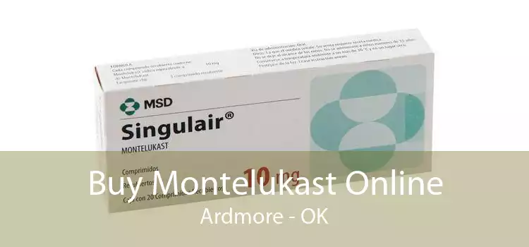 Buy Montelukast Online Ardmore - OK