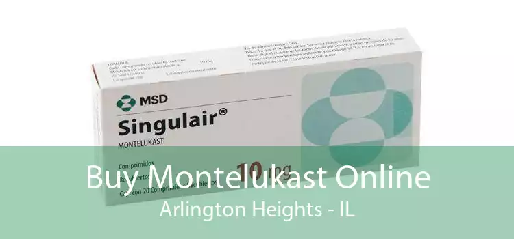 Buy Montelukast Online Arlington Heights - IL