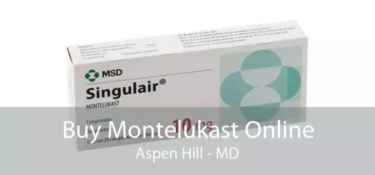 Buy Montelukast Online Aspen Hill - MD