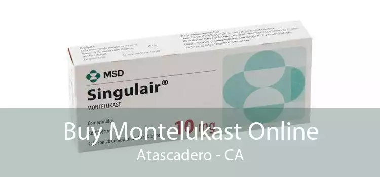 Buy Montelukast Online Atascadero - CA
