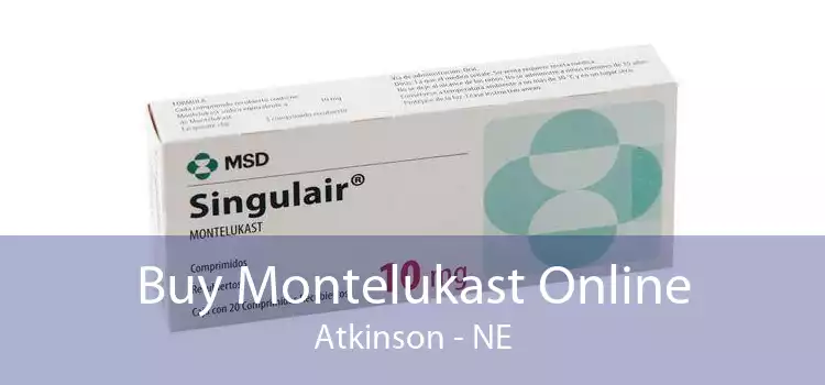 Buy Montelukast Online Atkinson - NE