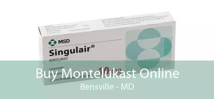 Buy Montelukast Online Bensville - MD