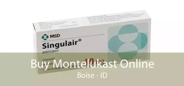 Buy Montelukast Online Boise - ID