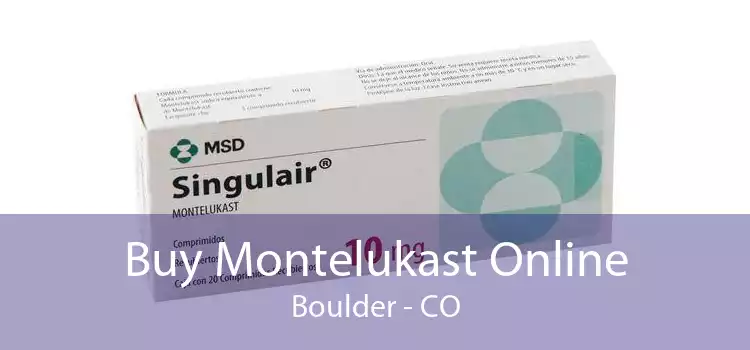 Buy Montelukast Online Boulder - CO