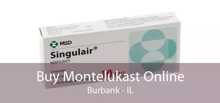 Buy Montelukast Online Burbank - IL