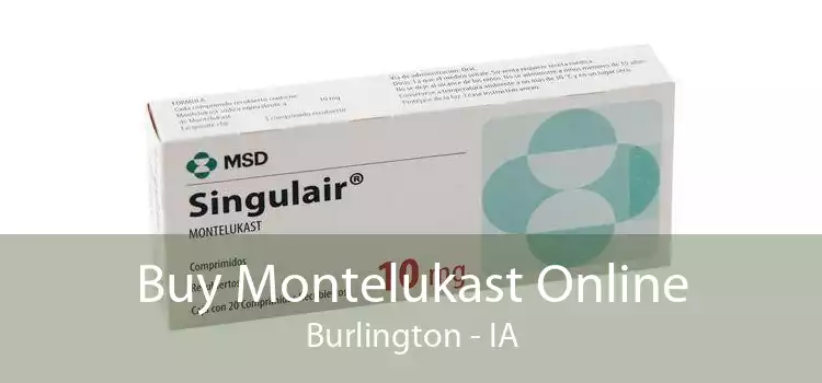 Buy Montelukast Online Burlington - IA