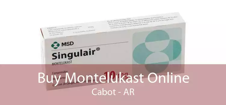 Buy Montelukast Online Cabot - AR
