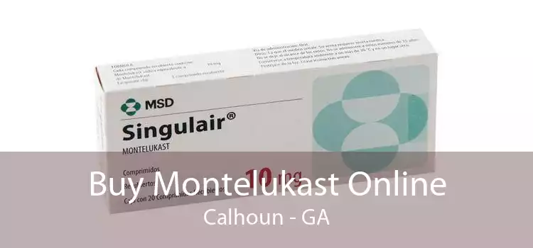 Buy Montelukast Online Calhoun - GA