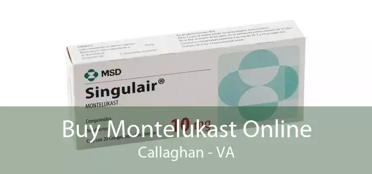 Buy Montelukast Online Callaghan - VA