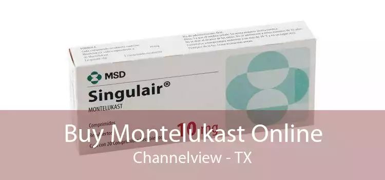 Buy Montelukast Online Channelview - TX