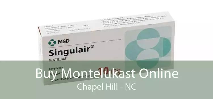 Buy Montelukast Online Chapel Hill - NC