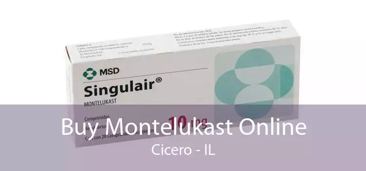 Buy Montelukast Online Cicero - IL