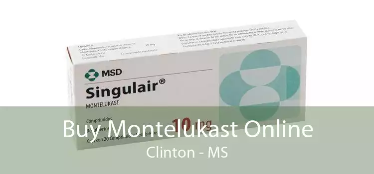 Buy Montelukast Online Clinton - MS