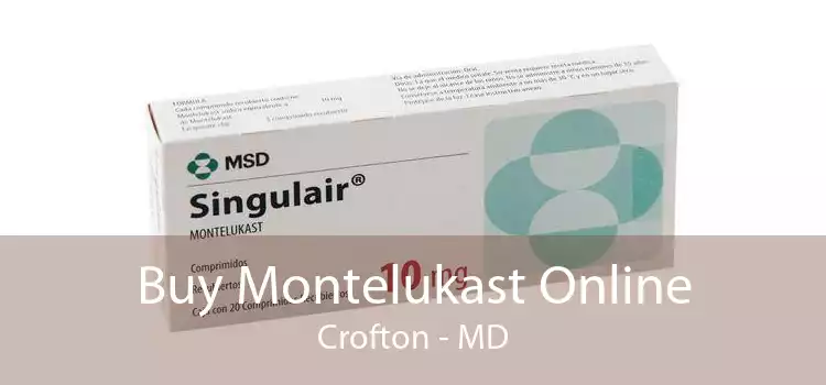 Buy Montelukast Online Crofton - MD
